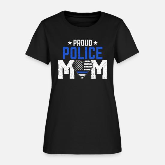 Proud Police Mom Cop Family Police Officier Gift' Women's T-Shirt |  Spreadshirt